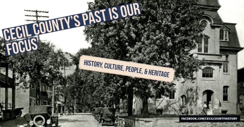 Cecil County History is the focus