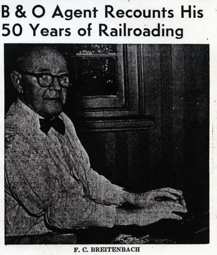 F. C. Breitenbach, B&O Railroad, Childs